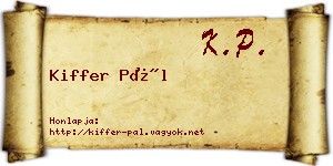 Kiffer Pál névjegykártya